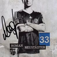 Roman Neustädter FC Schalke 04 Saison 2013 / 2014 Originalautogramm -al-