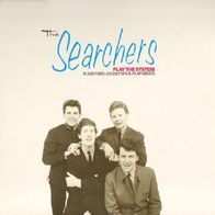 The Searchers - Play The System - Rarities, Oddities & Flipsides - 12" LP - PRT (D)