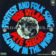 Bob Dylan + Pete Seeger - Protest And Folk Song - Blowin´ In The Wind - 12" LP - CBS