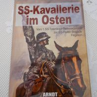 XX- Kavallerie im Osten / Nachdruck des Original !!