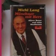 Michl Lang - Münchner mit Herz - Alfons Bauer und seine Musikanten - MC