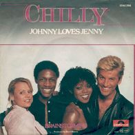 7"CHILLY · Johnny Loves Jenny (RAR 1981)