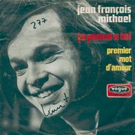 7"Jean Francois Michael · Je pense a toi (RAR 1971)