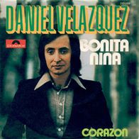 7"VELAZQUEZ, Daniel · Bonita Nina (RAR 1975)