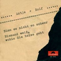 7"ANTJE + ROLF · Nimm es nicht so schwer (CV RAR 1967)