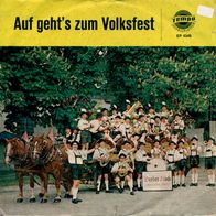 7"Blaskapelle DREDER MUSI · Auf gehts zum Volksfest (EP RAR 1968)