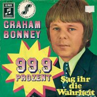 7"BONNEY, Graham · 99,9 Prozent (RAR 1968)