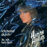 7"HALLER, Hanne · Ich halte durch (RAR 1982)