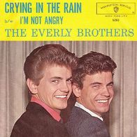 Everly Brothers - Cryin´ In The Rain / I´m Not Angry - 7" - WB 5250 (Greece) 1961