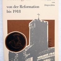 Quellen zur Geschichte Thüringens 2 von der Reformation bis 1918 TB