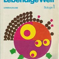 Lebendige Welt Biologie 1 Lehrerausgabe ab 5 Schuljahr