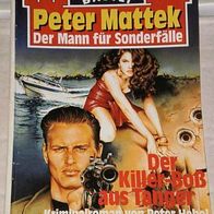 Peter Mattek (Bastei) Nr. 17 * Der Killer-Boß aus Tanger* PETER HEBEL