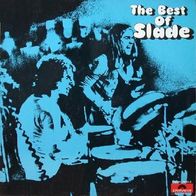Slade - The Best Of - 12" LP - Pölydor 28 689 (D) 1972 (Club Pressing)