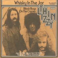7"THIN LIZZY · Whisky In The Jar (RAR 1973)