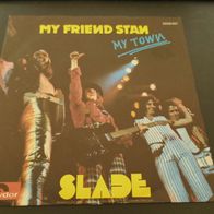Slade - My Friend Stan * Single 1973