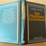 Das Pfadfinder Liederbuch, Walter Hansen, 1984