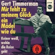 7"TIMMERMANN, Gert · Mir fehlt zu meinem Glück ein Mädel wie du (RAR 1963)