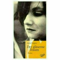 Antje Wagner: Der gläserne Traum * HC * NEU / OVP * Erotik für Frauen (auch BDSM)