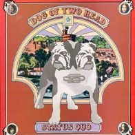 Status Quo - Dog Of Two Head - 12" LP - Pye NSPL 18371 (UK) 1971 (FOC)