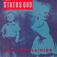 Status Quo - Ain´t Complaining (Extended) - 12" Maxi - Vertigo 870 226 (D) 1988
