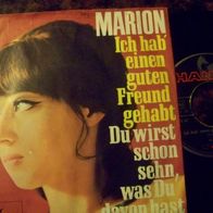 Marion - 7" Ich hab einen guten Freund gehabt - Topzustand !