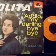 Lolita -7" Addio, my darling, bye bye/ Traummusik (Filmmusik)´62 Pol.24901 n. mint !