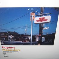 Moonstarr - Dupont ## vinyl Canada 2001