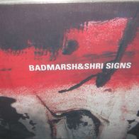 Badmarsh & Shri - Signs * LP UK 2001