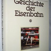 Buch „Geschichte der Eisenbahn“ von Ralf Roman Rossberg, limitierte Auflage