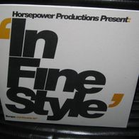 Horsepower Productions - In Fine Style * Ltd. Album UK GARAGE, Dubstep 2002