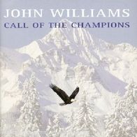 John Williams " Call of the Champions " CD (2002)