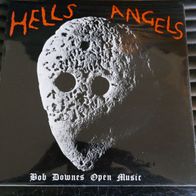 Bob Downes Open Music - Hells Angels LP UK 1975