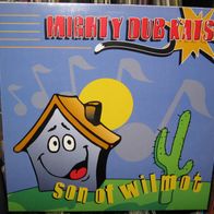 Mighty Dub Kats! - Son Of Wilmot ## 12" House 1995