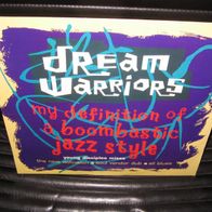 Dream Warriors - My Definition Of A Boombastic Jazz Style 12"UK 1990