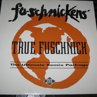 Fu-Schnickens - True Fuschnick ## 12" - 1992