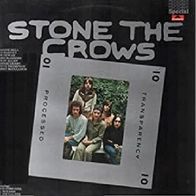 Stone The Crows - Same - 12" LP - Polydor 2482 279 (UK) 1976