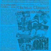 PRG FC Blau-Weiß Linz vs FC Rorschach 31. 7.1 999 Stahl SK VÖEST BW Schweiz Fußball