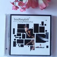 Bad Boy Bill - CD - Bang in the box five - Volume 5 - 27 Lieder
