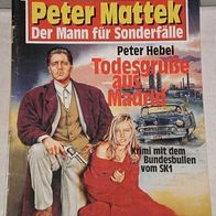 Peter Mattek (Bastei) Nr. 39 * Todesgrüße aus Madrid* PETER HEBEL