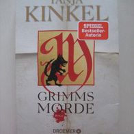 Tanja Kinkel: Grimms Morde