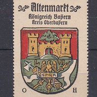 alte Reklamemarke - Altenmarkt - Königreich Bayern - Kreis Oberbayern (105)