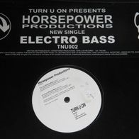 Horsepower Productions - Electro Bass # 12" UK 2002
