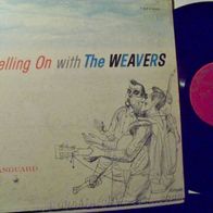The Weavers -Travelling on with The Weavers (Pete Seeger)-´59 Vanguard US LP