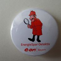 Ansteck-Button: eon-Bayern, Energiespar-Dedektiv, 37 mm