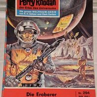 Perry Rhodan (Pabel) Nr. 294 * Die Eroberer* 1. Auflage