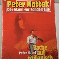 Peter Mattek (Bastei) Nr. 57 * Rache auf silzilianisch* PETER HEBEL