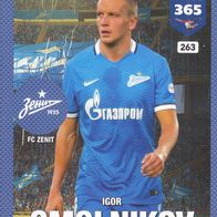 Panini Trading Card Fifa 365 Igor Smolnikov FC Zenit Nr.263 Jahrgang 2016