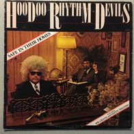 Hoodoo Rhythm Devils - Safe In Their Homes - US 1977
