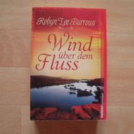 Wind über dem Fluss - Robyn Lee Burrows