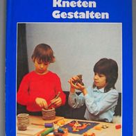 Buch "Formen Kneten Gestalten" Arnold Verlag DDR, gebunden